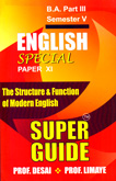 english-special-paper-xi-the-structure-and-function-of-modern-english-super-guide-b-a-part-iii-semester-5