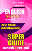 english-special-paper-vii-literary-criticism-and-critical-appreciation-super-guide-b-a-part-iii-semester-5