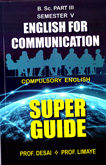 english-for-communication-compulsory-english-super-english-b-sc-part-iii-semester-v