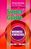 super-guide-business-statistics-b-com-part-ii-semester-iii-(m3926)