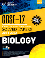 cbse-12-chapter-topic-wise-solved-papers-2011-22-biology-