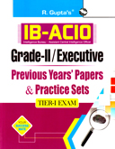 ib-acio-grade-ii-executive-previous-years-papers-practice-sets-(tier-i-exam)