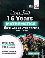 cds-16-years-mathematics-solved-papers-(2007-2022)-3rd-edition