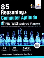 85-reasoning-computer-aptitude-topic-wise-solved-papers-(2010-22)-6th-edition