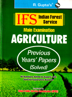 ifs-main-examination-agriculture-previous-years-papers-(solved)-(r-2118)