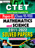 ctet-mathematics-and-science-paper-ii-class-vi-viii-2011-2022-solved-papers-(kp3814)