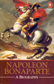 napoleon-bonaparte-a-biography
