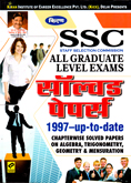 ssc-all-graduate-lelvel-exams-solved-papers-1997-up-to-date