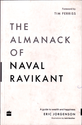 BUY THE ALMANACK OF NAVAL RAVIKANT BOOK ONLINE @ BEST PRICE