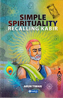simple-spirituality-recalling-kabir