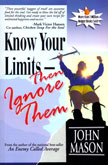 know-your-limits-then-ignore-them-