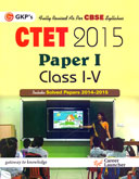 ctet-paper-i-:-class-i-v-2015